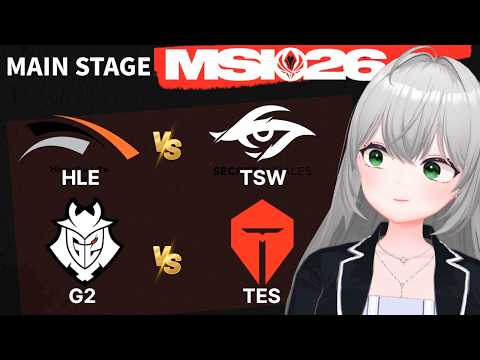 🔴 MSI COSTREAM - HLE vs TSW / G2 vs TES ( •̀ ω •́ )✧ #MSI2026 thumbnail