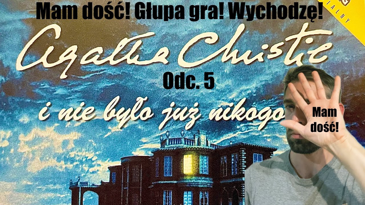 Agatha Christie I Nie Było Już Nikogo Test