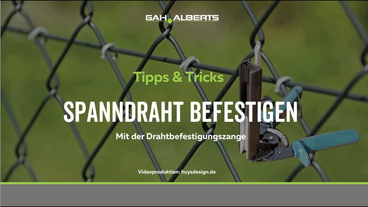 Gah Alberts Die Drahtbefestigungszange Fur Zaune Youtube