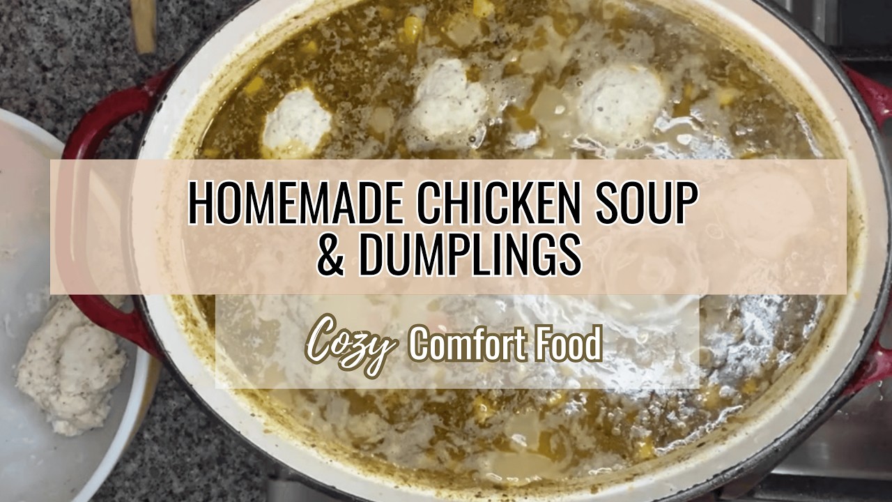 The Ultimate Homemade Chicken and Dumplings | Cozy Comfort Food