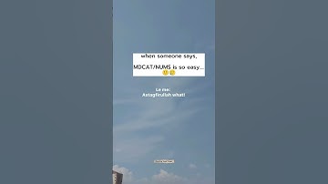 when someone says MDCAT/NUMS is so easy..🥲 #mdcat #shorts #medical #motivation #study #doctor #mbbs