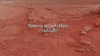 Sleeping At Last - Mars (tradução/legendado)