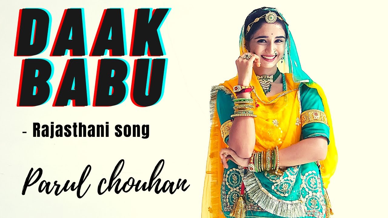 Daak Babu   Parul Chouhan   Rajasthani Song