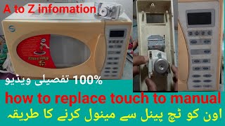 how to replace microwave oven  touch panel  with manual | how to repalace with manual timer