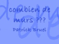 Combien de murs de patrick bruel avec les paroleslyrics