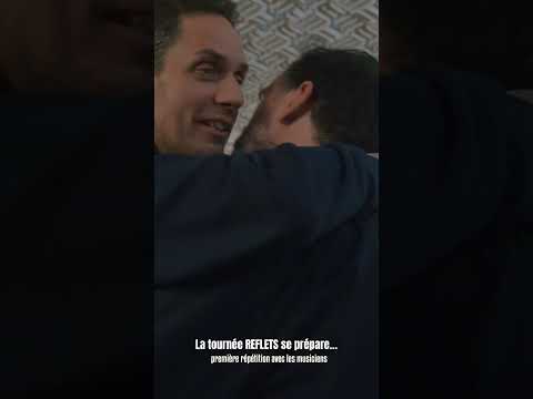 Merchandising, création lumière & vidéo, première répétition… La tournée REFLETS se prépare