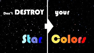 Better STAR COLORS using Perfect Exposure (Histogram) and Star Masking (StarNet) in Astrophotography