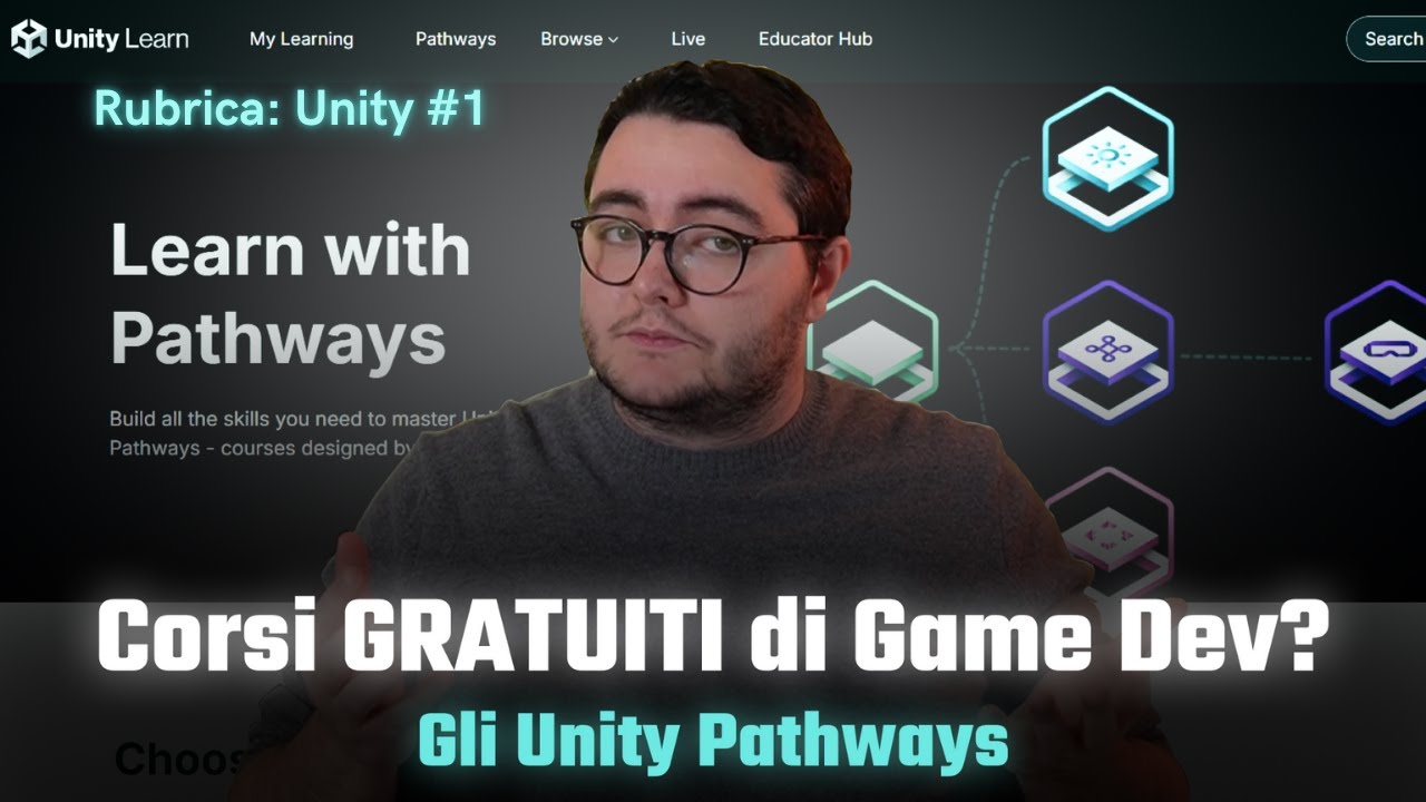 Unity Pathways: Corsi GRATUITI di Game Development - YouTube