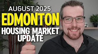 Edmonton Housing Market Update | August 2025