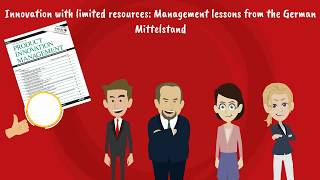 Innovation with limited resources: Management lessons from the German Mittelstand