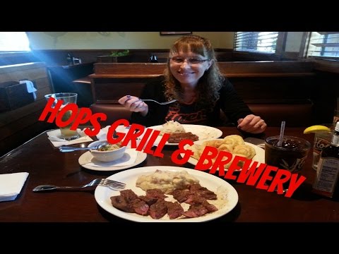 Eating at Hops Grill & Brewery Restaurant