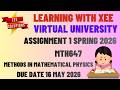 MTH647 Methods in Mathematical Physics Assignment 1 Spring 2026 Virtual University of Pakistan