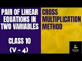 Pair of linear equations in two variables v4  class 10 maths chapter 3