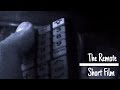 The remote  short film