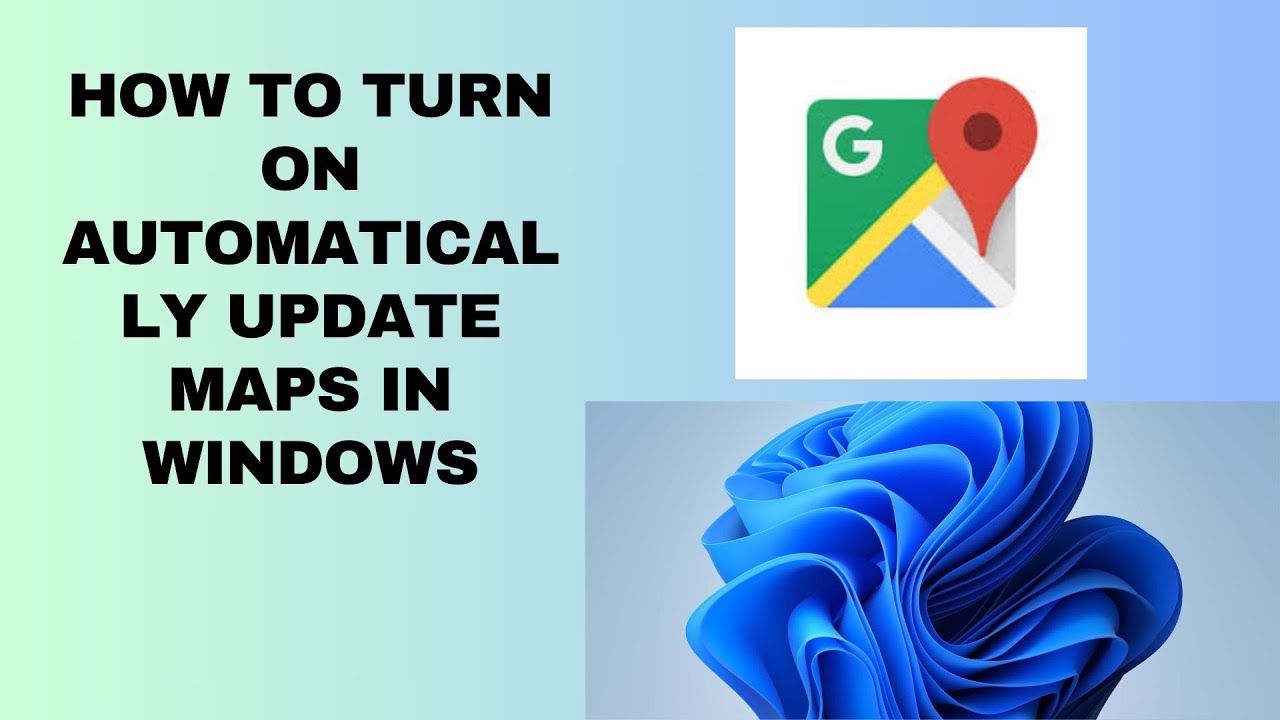 How to Turn On Automatically Update Maps In Windows - YouTube