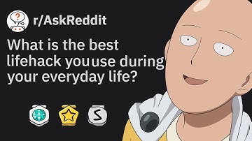 Best Life Hacks You Can Exploit Found On Reddit | r/AskReddit Top Posts