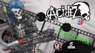 ACIDEZ- Tecno-Control  (Premiere Song) chords