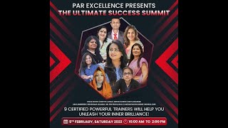 The Ultimate Success Summit with 9 Powerful Speakers, 4 hours of learning and FREE!!