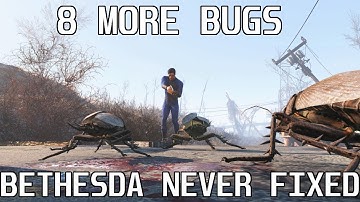 8 More Fallout 4 Bugs Bethesda Hasn