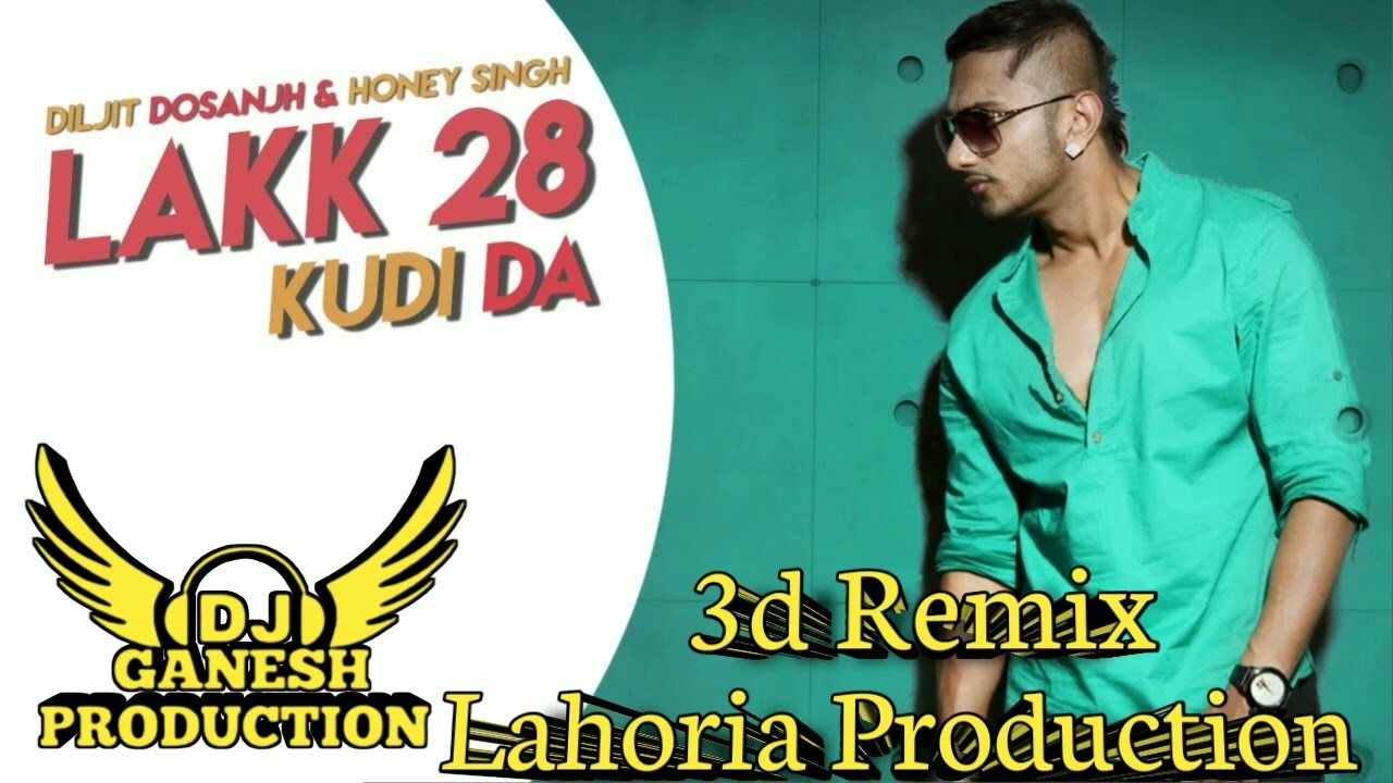 Lak 20 ET KUDI DA 47 Wait Kudi da dj Remix Ft Dj GS Lahoria Production x Diljeet dasranz naw song