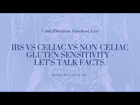 IBS vs celiac vs non-celiac gluten sensitivity. Let&rsquo;s talk facts.