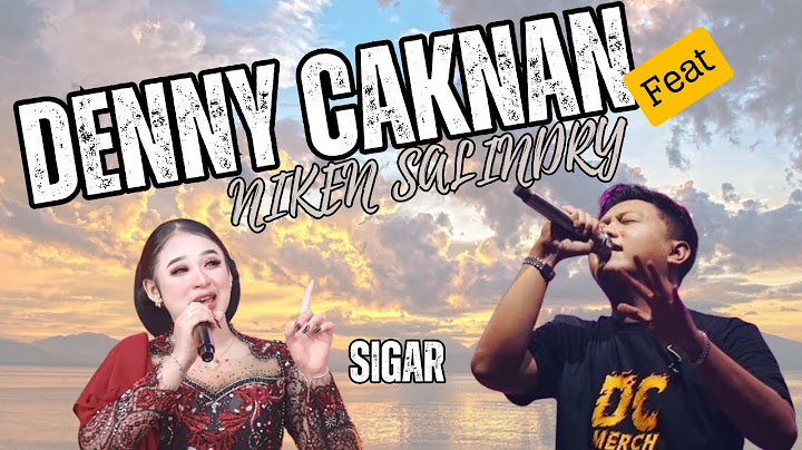 DENNY CAKNAN feat. NIKEN SALINDRY – SIGAR | Lagu Terbaru 2024 | Statistik Jelang Indo Vs Australia