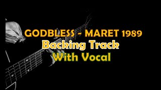 GODBLESS - MARET 1989  Backing Track With Vocal
