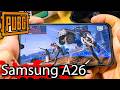 سامسونج A26 ببجي تجربة ببجي سامسونج A26 على كافة الاعدادات المتاحة Samsung Galaxy A26 Pubg