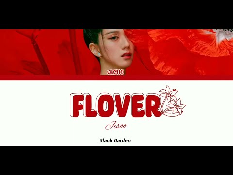 JİSOO - FLOWER ( kolay okunuş)