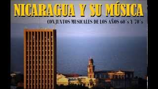 Quiero   Los Bad Boys   Música Nicaraguense de los 60s y 70s