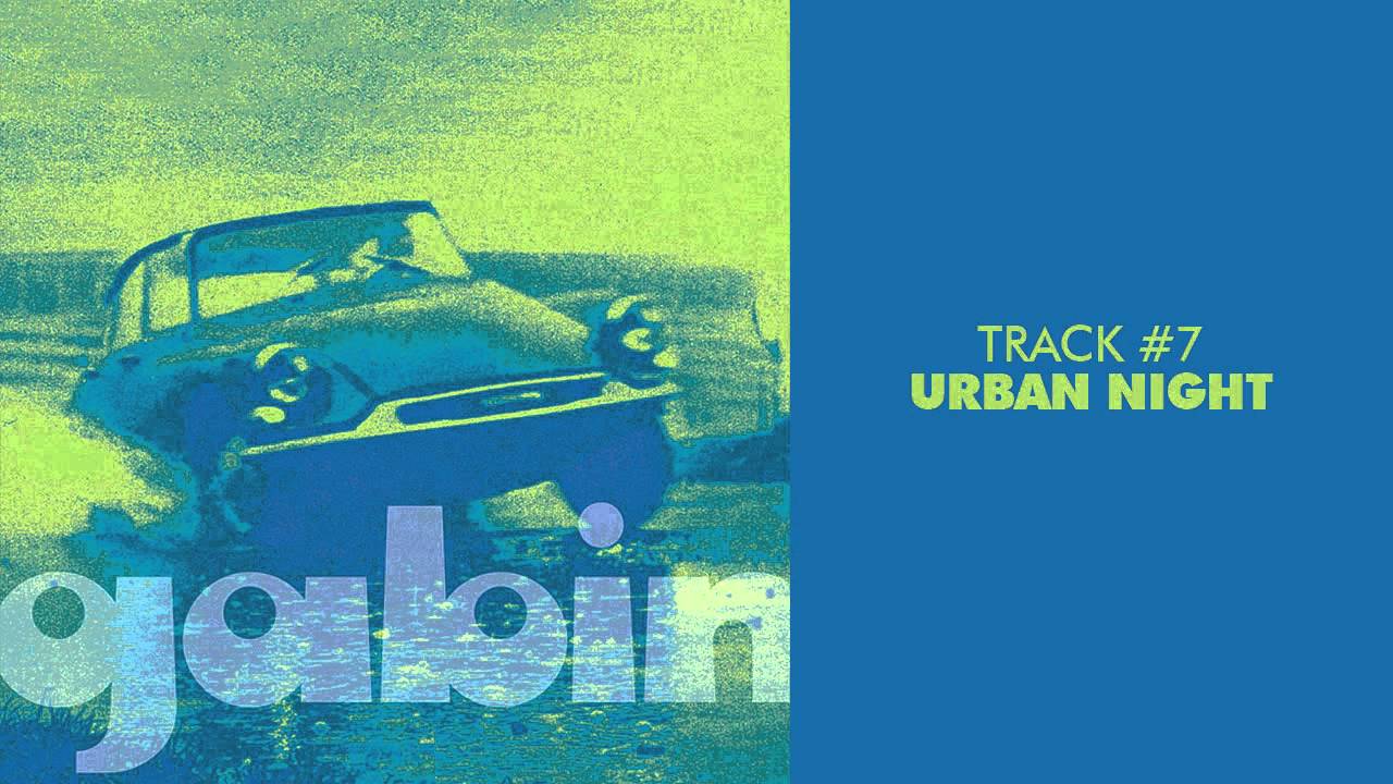Gabin - Urban Night - GABIN #07