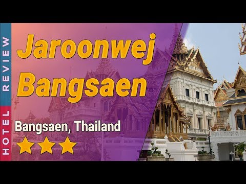 Jaroonwej Bangsaen hotel review | Hotels in Bangsaen | Thailand Hotels