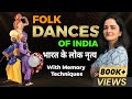 Folk Dances of India | भारत के लोक नृत्य | Indian Art and Culture | Memory Tricks by Richa Ma'am