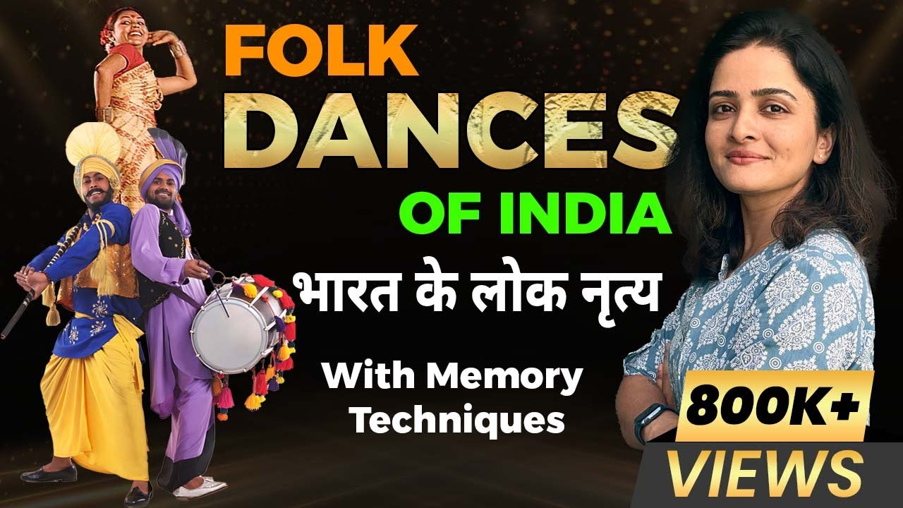 Folk Dances of India       Indian Art and Culture  Memory Tricks by Richa Maam