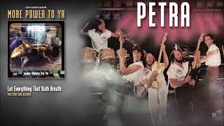 Petra - Let Everything That Hath Breath