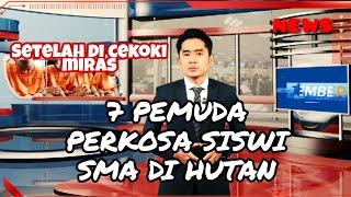 7 Pemuda Perkosa Siswi Sma Di Hutan Berita Viral