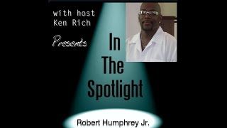 In The Spotlight - Robert Humphrey Jr
