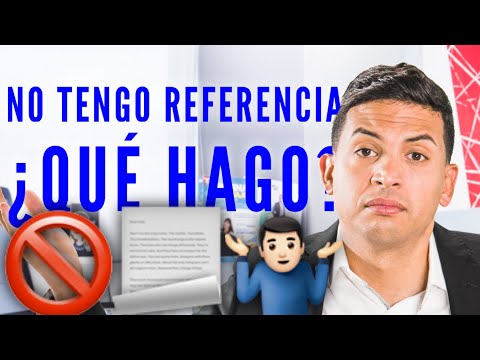 No tengo referencias, ¿Qué hago? Episodio 265 | CONSIGUE TU TRABAJO