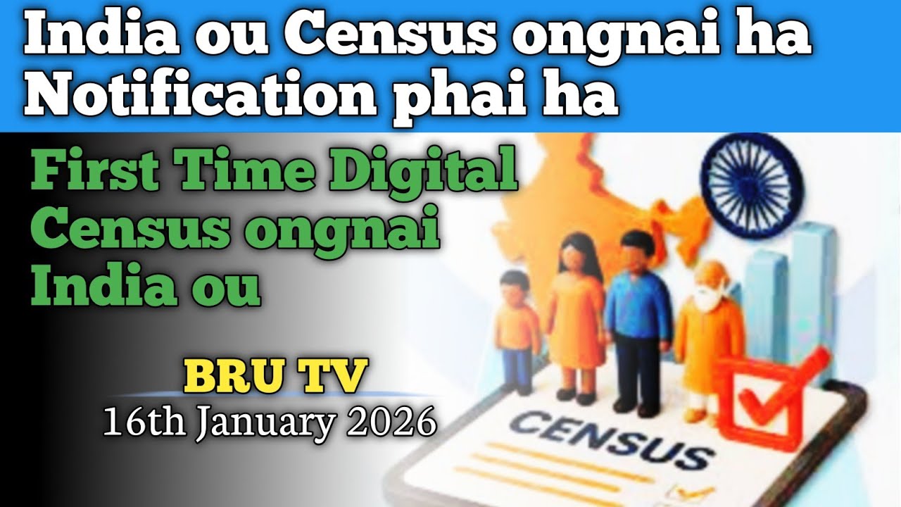 India ou Census ongnai ha ll Bru Tv
