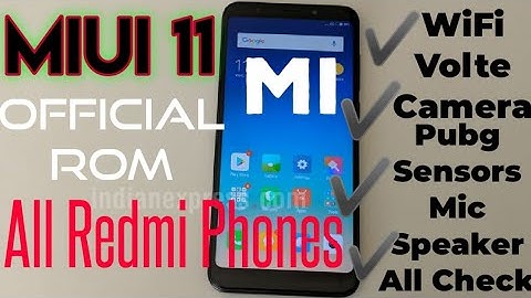 Official MIUI 11 ROM Stable Update For Redmi 5 / Plus - Explore New Features.