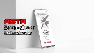 Black Clover Anime Theme - ASTA For All Android - The Best Total Launcher Setup 2026 screenshot 5