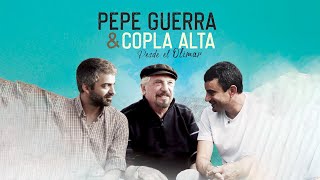 Video thumbnail of "Pepe Guerra, Copla Alta -  Platonadas"