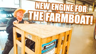 FARMBOAT GETS A NEW ENGINE! and we get a tour of the Blueprint Engines facility