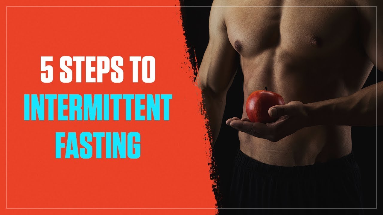 How to Get Started with Intermittent Fasting in 5 Simple Steps (2018)