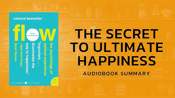 Flow by Mihaly Csikszentmihalyi: A Deep Dive into the Psychology of Optimal Experience