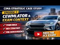 CIMA Strategic Case Study | Episode 1: Cewmlator &amp; Exam Context (Pre-Seen Analysis)