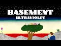 Basement: Ultraviolet (Official Audio)