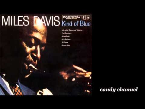 Miles Davis - Kind of Blue(Full Album)