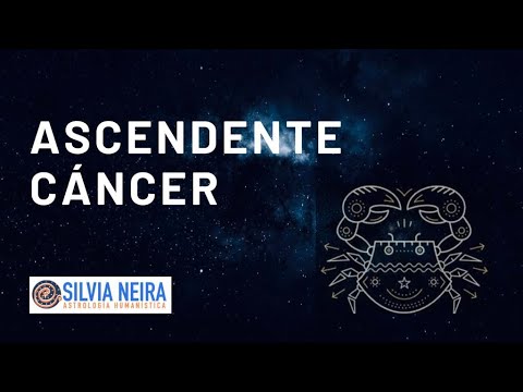 Ascendente CÁNCER en la Carta Natal - Silvia Neira