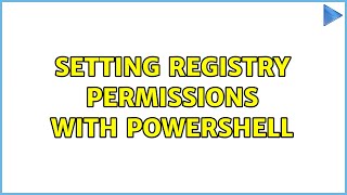 Setting registry permissions with Powershell